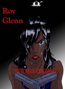 The cost of vengeance