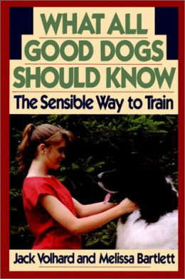 Что должны знать все хорошие собаки. Дрессировка через понимание.